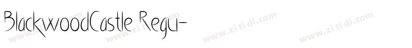 BlackwoodCastle Regu字体转换 BlackwoodCastle Regu字体转换
